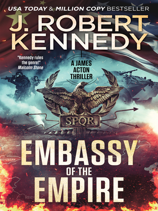 Title details for Embassy of the Empire by J. Robert Kennedy - Available